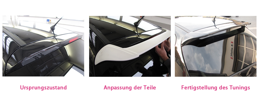 Eine Bilderreihe eines Dachspoilers mit drei Arbeitsschritten: Ursprung, Anpassung und Fertigstellung